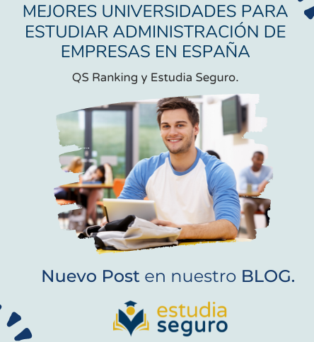 Mejores Universidades Para Estudiar Administración De Empresas En España