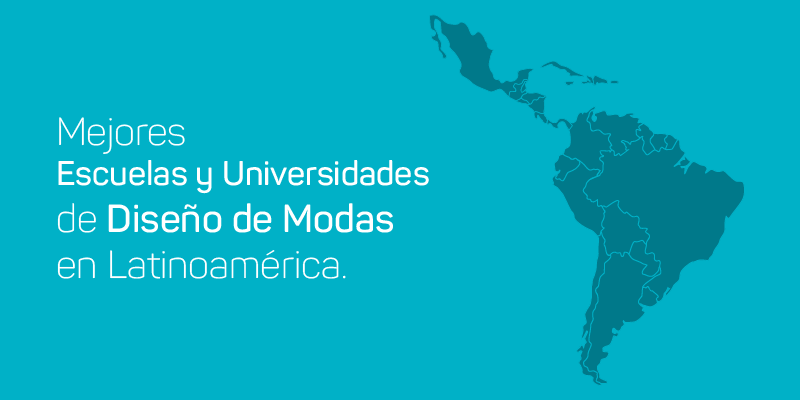 Mejores Universidades Para Estudiar Moda En Uruguay